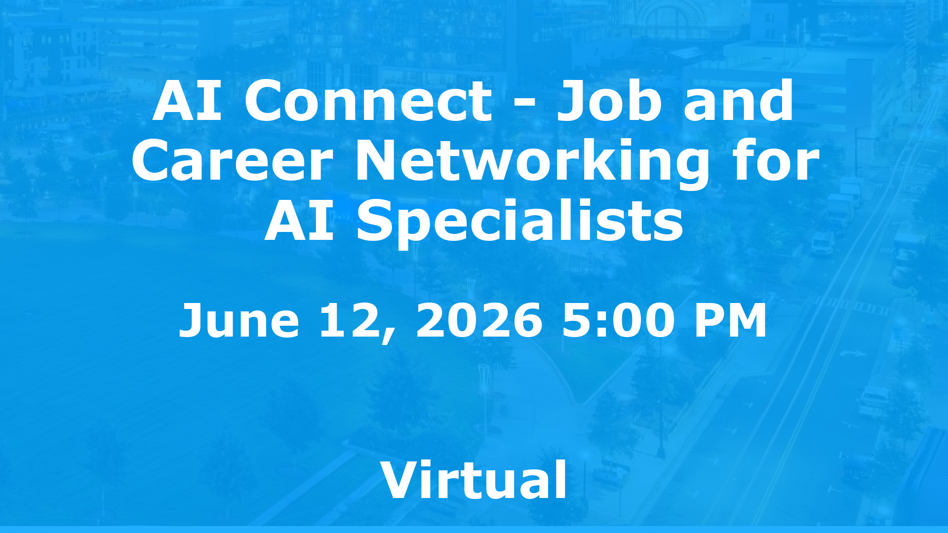 AI Connect - Job and Career Networking for AI Specialists event image